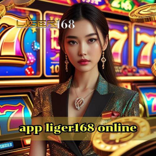 app liger168 online