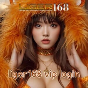 liger168 vip login